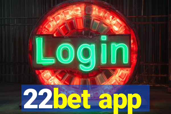 22bet app