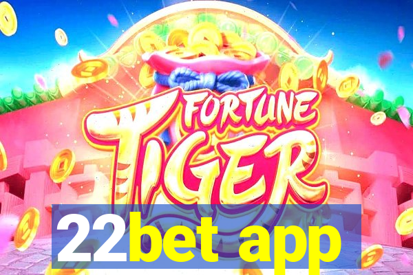 22bet app