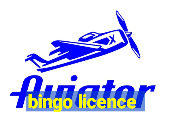 bingo licence