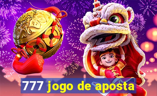 777 jogo de aposta