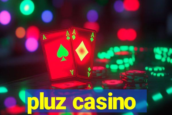 pluz casino