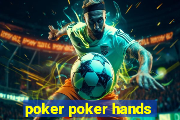 poker poker hands