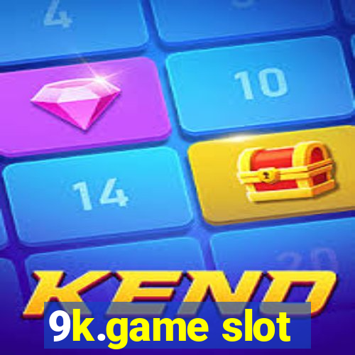 9k.game slot