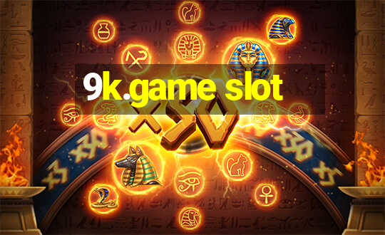 9k.game slot