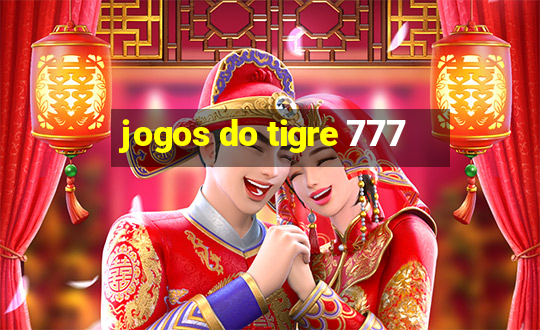 jogos do tigre 777