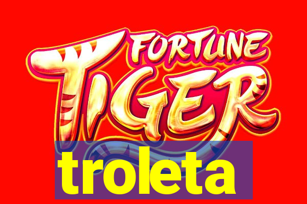 troleta