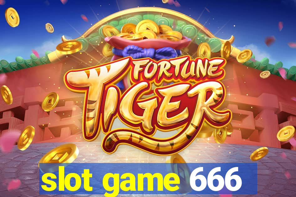 slot game 666