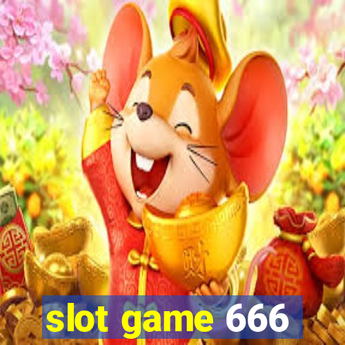 slot game 666