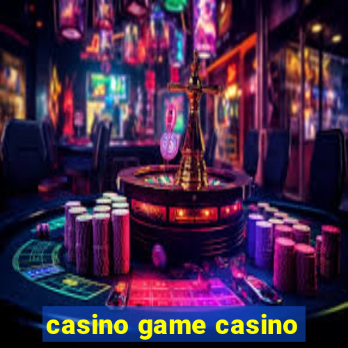 casino game casino