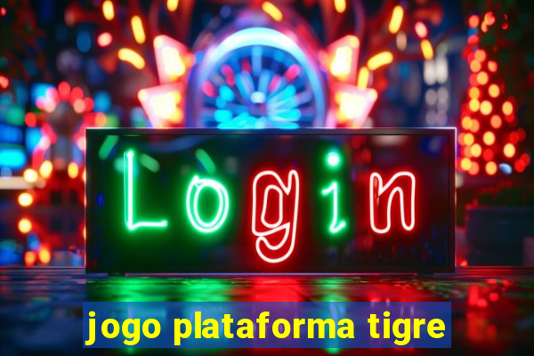 jogo plataforma tigre