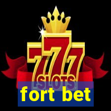 fort bet