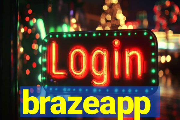 brazeapp