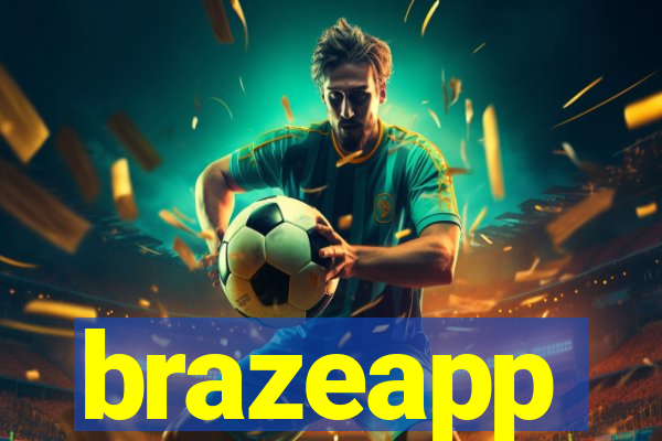 brazeapp