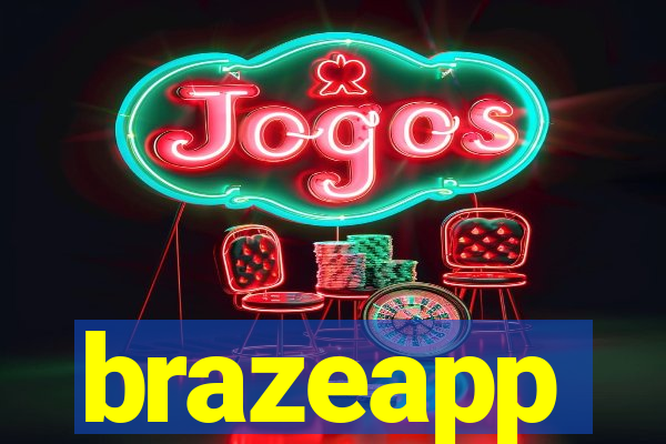 brazeapp