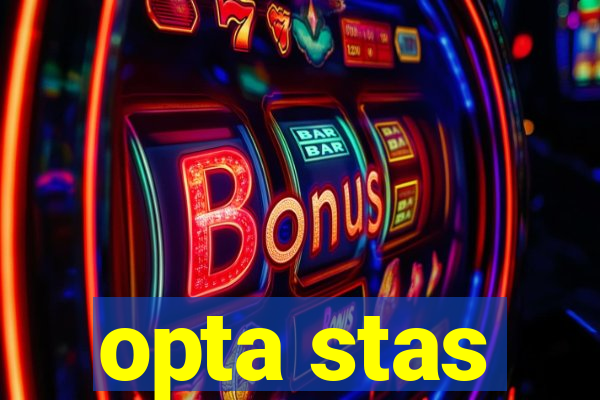 opta stas