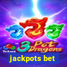 jackpots bet