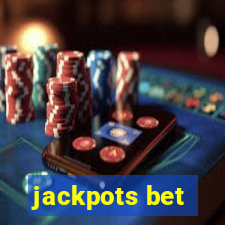 jackpots bet