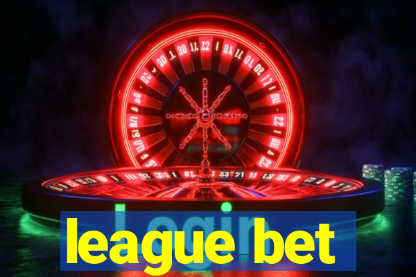 league bet