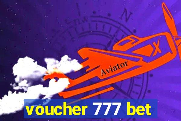 voucher 777 bet