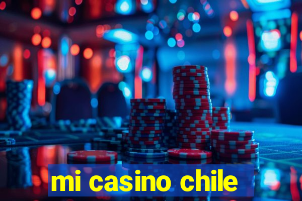 mi casino chile