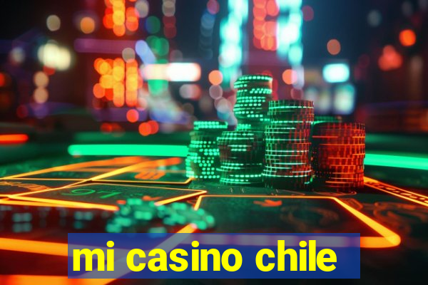 mi casino chile