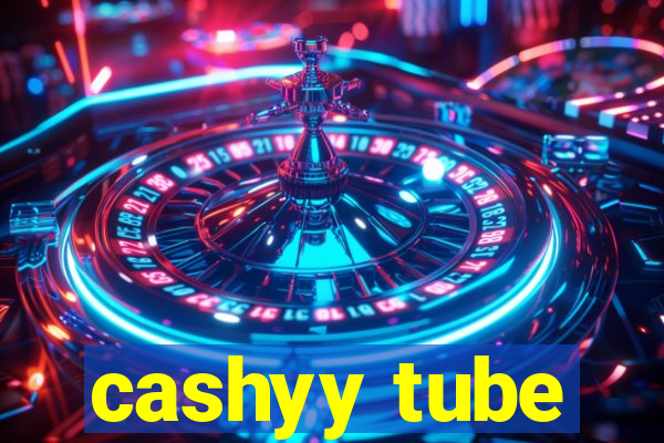 cashyy tube