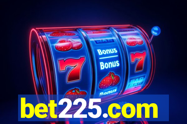 bet225.com