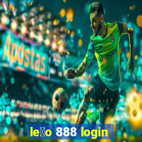 le茫o 888 login