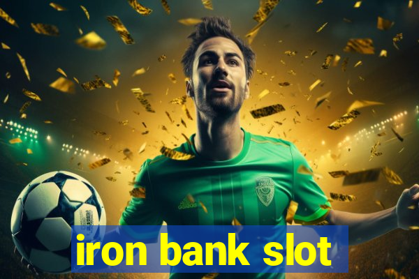 iron bank slot