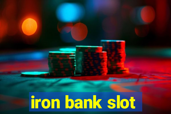 iron bank slot