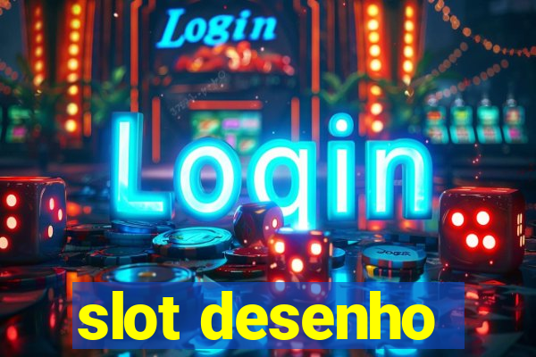 slot desenho