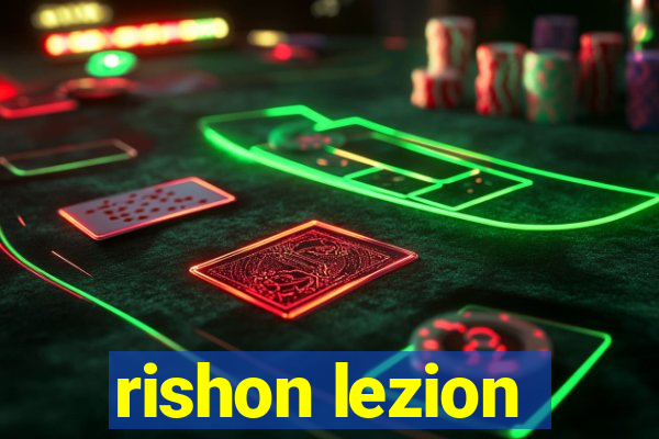 rishon lezion