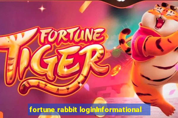 fortune rabbit loginInformational