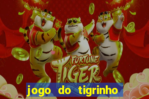 jogo do tigrinho com rodadas grátis