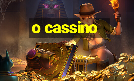 o cassino