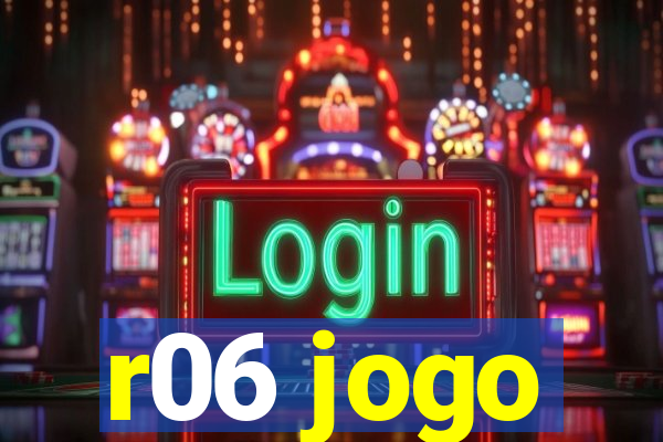 r06 jogo