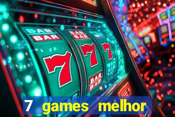 7 games melhor horário para jogar