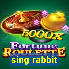 sing rabbit