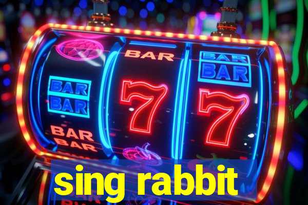 sing rabbit