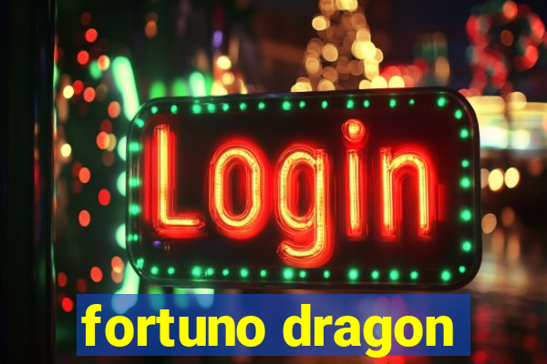 fortuno dragon