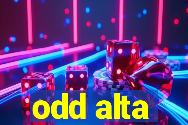 odd alta