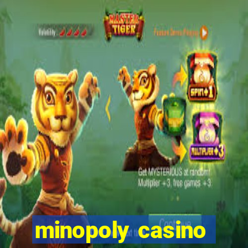 minopoly casino