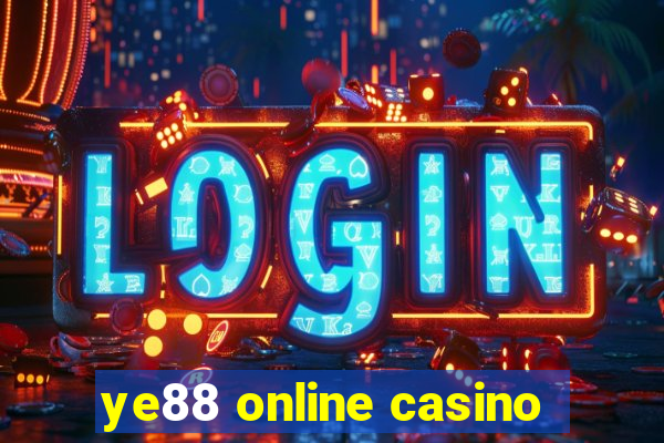 ye88 online casino