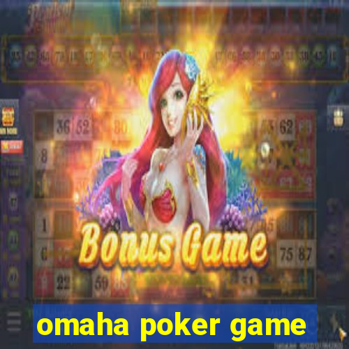 omaha poker game