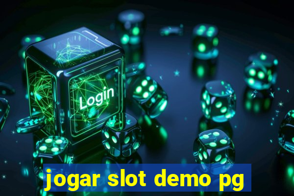 jogar slot demo pg