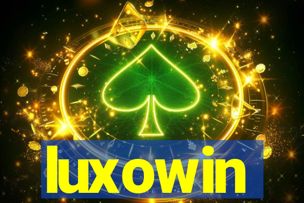 luxowin