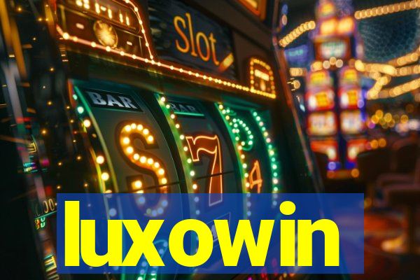 luxowin