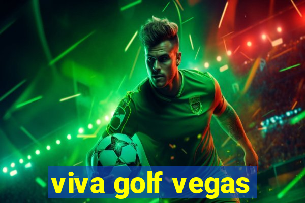 viva golf vegas