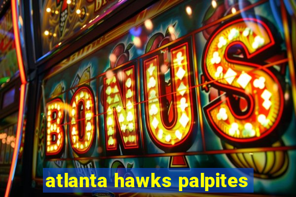 atlanta hawks palpites