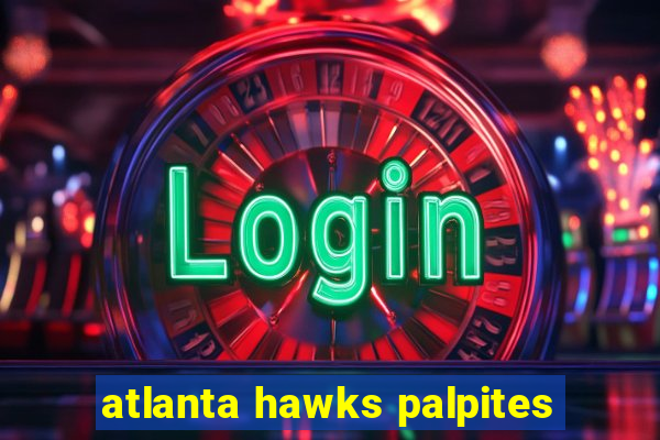 atlanta hawks palpites